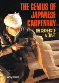 Paperback The Genius of Japanese Carpentry: The Secrets of a Craft Book