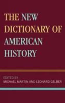 Paperback The New Dictionary of American History Book