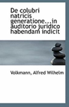 Paperback de Colubri Natricis Generatione...in Auditorio Juridico Habendam Indicit Book