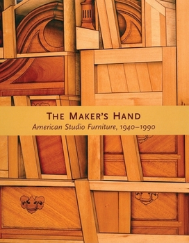 Paperback The Maker's Hand: American Studio Furniture, 1940-1990 Book