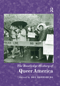 Paperback The Routledge History of Queer America Book