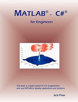 Paperback MATLAB - C# for Engineers Book