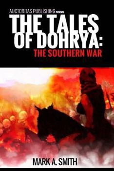 Paperback Tales of Dohrya: The Southern War Book