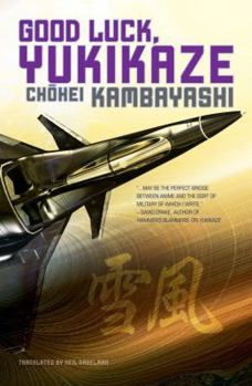 Paperback Good Luck, Yukikaze Book