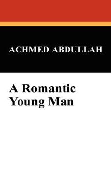 Paperback A Romantic Young Man Book