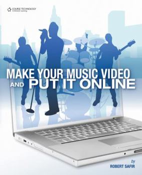 Paperback Make Your Music Video and Put It Online Book
