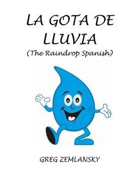 Paperback La Gota De Lluvia Book