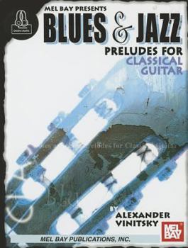 Paperback Blues and Jazz Preludes for Classical Guitar Book