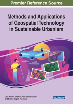 Paperback Methods and Applications of Geospatial Technology in Sustainable Urbanism Book