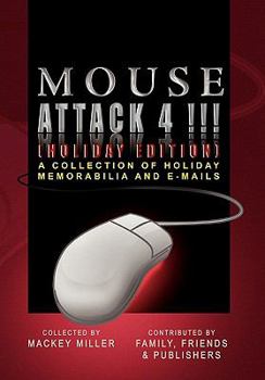 Paperback Mouse Attack 4!!! (Holiday Edition) Book