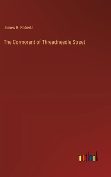 Hardcover The Cormorant of Threadneedle Street Book
