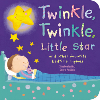 Board book Twinkle, Twinkle, Little Star: And Other Favorite Bedtime Rhymes Book