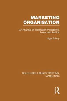 Paperback Marketing Organisation (RLE Marketing) Book