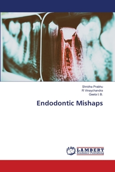 Paperback Endodontic Mishaps Book