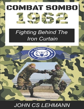 Paperback Combat Sombo 1962: Behind The Iron Curtain Book