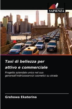 Paperback Taxi di bellezza per attivo e commerciale [Italian] Book