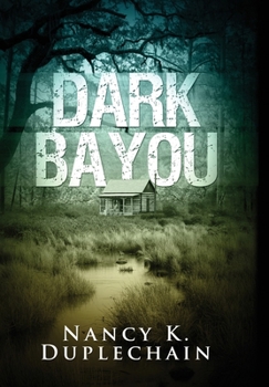 Hardcover Dark Bayou Book
