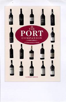 Hardcover The Port Companion: A Connoisseur's Guide Book