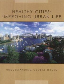 Library Binding Healthy Cities: Improving Urban Life Book