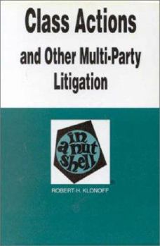 Paperback Class Actions and Other Multiparty Litigation in a Nutshell Book