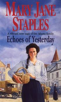 Echoes of Yesterday - Book #8 of the Adams Family Saga