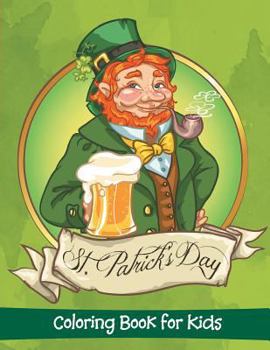 Paperback St. Patrick's Day: Coloring Book for Kids Book