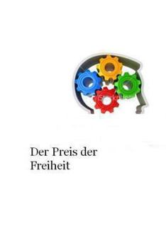 Paperback Der Preis der Freiheit [German] Book