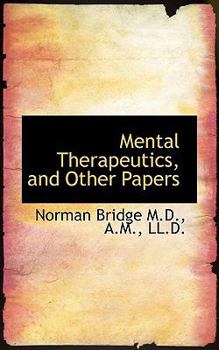 Paperback Mental Therapeutics, and Other Papers Book