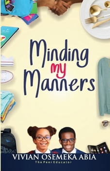 Paperback Minding My Manners Book
