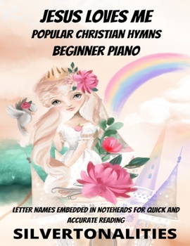 Paperback Jesus Loves Me Beginner Piano Collection Littlest Christians Series Book