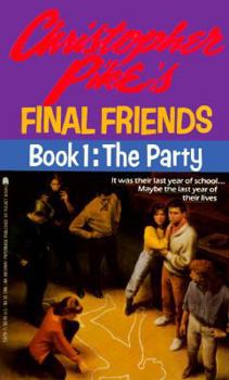 The Party - Book #1 of the Final Friends