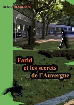 Paperback Farid et les secrets de l'Auvergne [French] Book