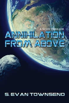 Paperback Annihilation from Above Book