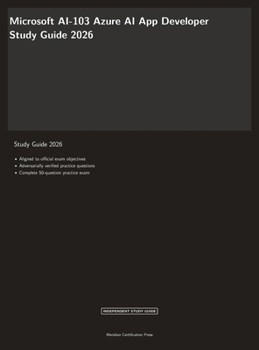 Hardcover Microsoft AI-103 Exam Study Guide 2026: Azure AI App Developer Certification Book