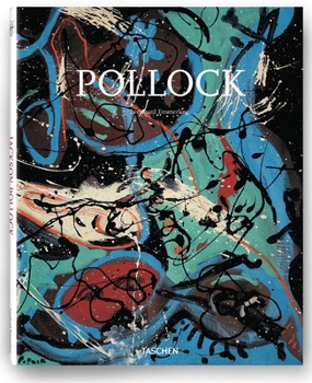 Jackson Pollock (Taschen Basic Art)
