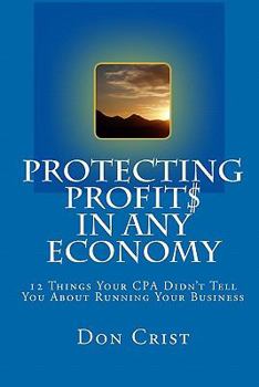 Paperback Protecting Profits In Any Economy Book