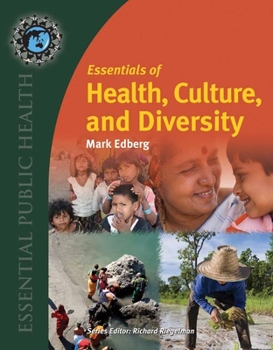 Paperback Essentials of Health, Culture, and Diversity: Understanding People, Reducing Disparities Book