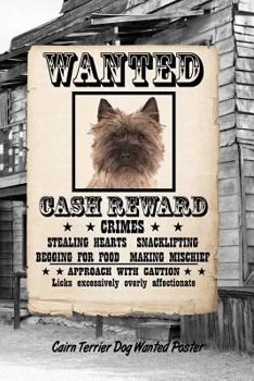 Paperback Cairn Terrier Dog Wanted Poster: Isometric Dot Drawing Paper Notebook Featuring 120 Pages 6x9 Book