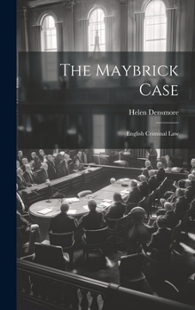 Hardcover The Maybrick Case; English Criminal Law Book