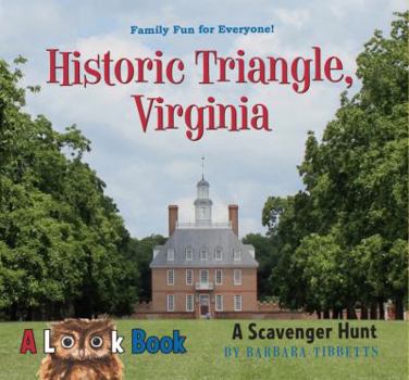 Paperback The LOOK Book, Historic Triangle Virginia: A Scavenger Hunt Book