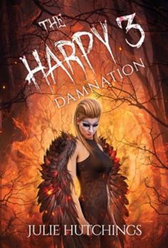 Hardcover The Harpy 3: Damnation Book
