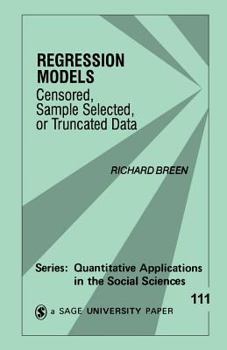 Paperback Regression Models: Censored, Sample Selected, or Truncated Data Book