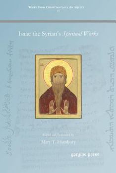 Isaac the Syrian's Spiritual Works
