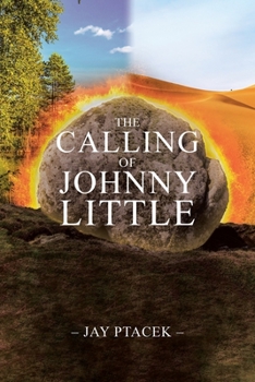 Paperback The Calling of Johnny Little Book