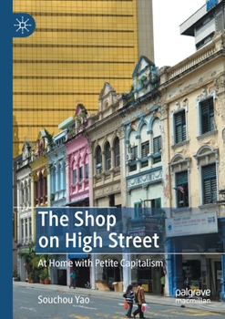 Paperback The Shop on High Street: At Home with Petite Capitalism Book