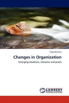Paperback Changes in Organization Book