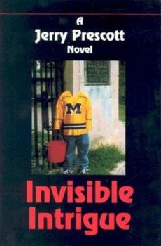 Hardcover Invisible Intrigue Book