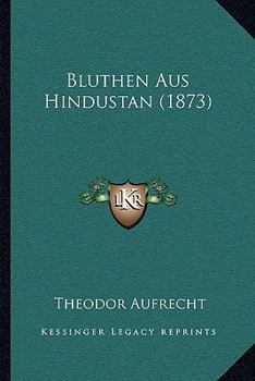 Paperback Bluthen Aus Hindustan (1873) [German] Book