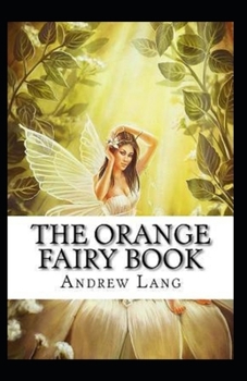 Paperback The Orange Fairy Book Annotated Book