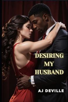 Paperback Desiring My Husband Book